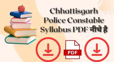 Chhattisgarh Police Constable Syllabus
