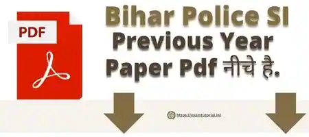 Bihar Police SI Previous Year Paper Pdf